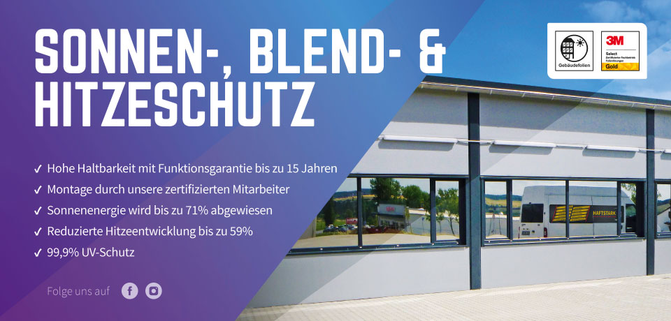 Sonnen-, Blend- und Hitzeschutz